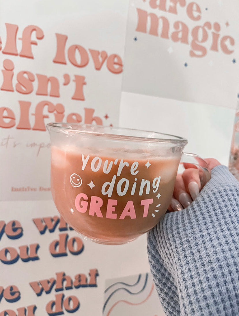 You’re Doing Great Mug